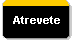 Atrevete